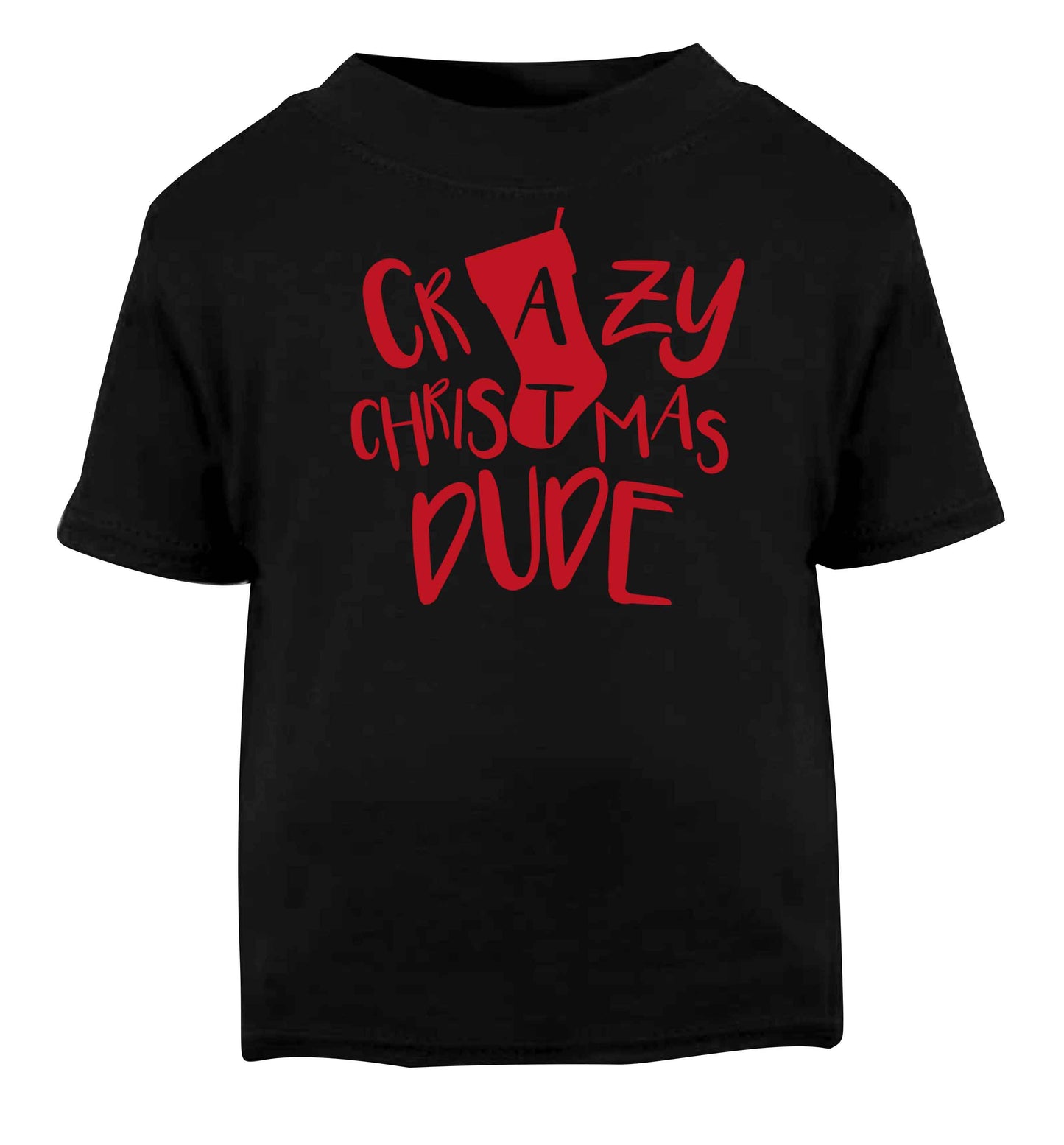 Crazy Christmas Dude Black baby toddler Tshirt 2 years