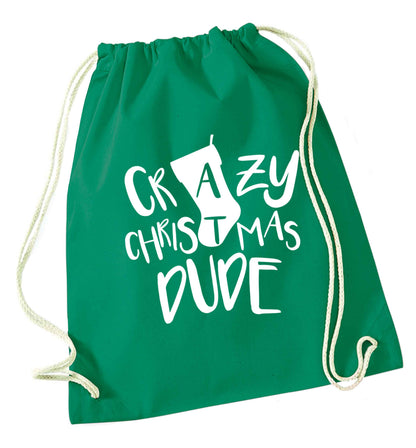 Crazy Christmas Dude green drawstring bag