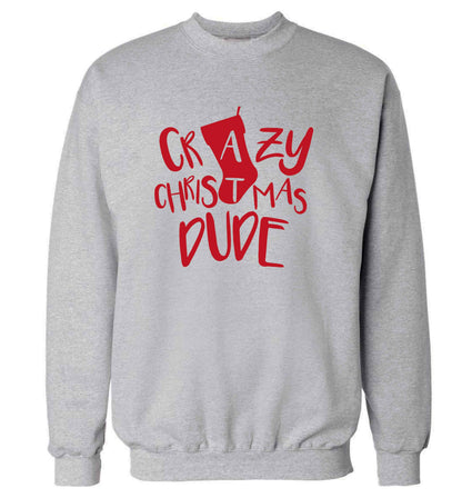Crazy Christmas Dude adult's unisex grey sweater 2XL