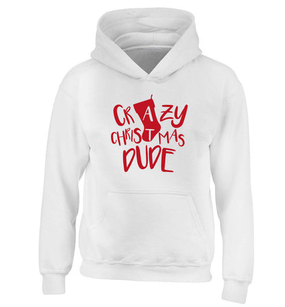 Crazy Christmas Dude children's white hoodie 12-13 Years