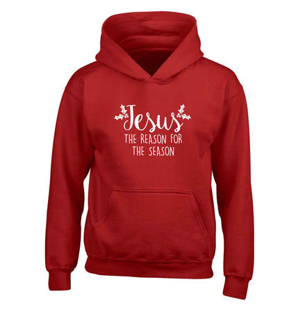 Jesus the reason for the season children's red hoodie 12-13 Years