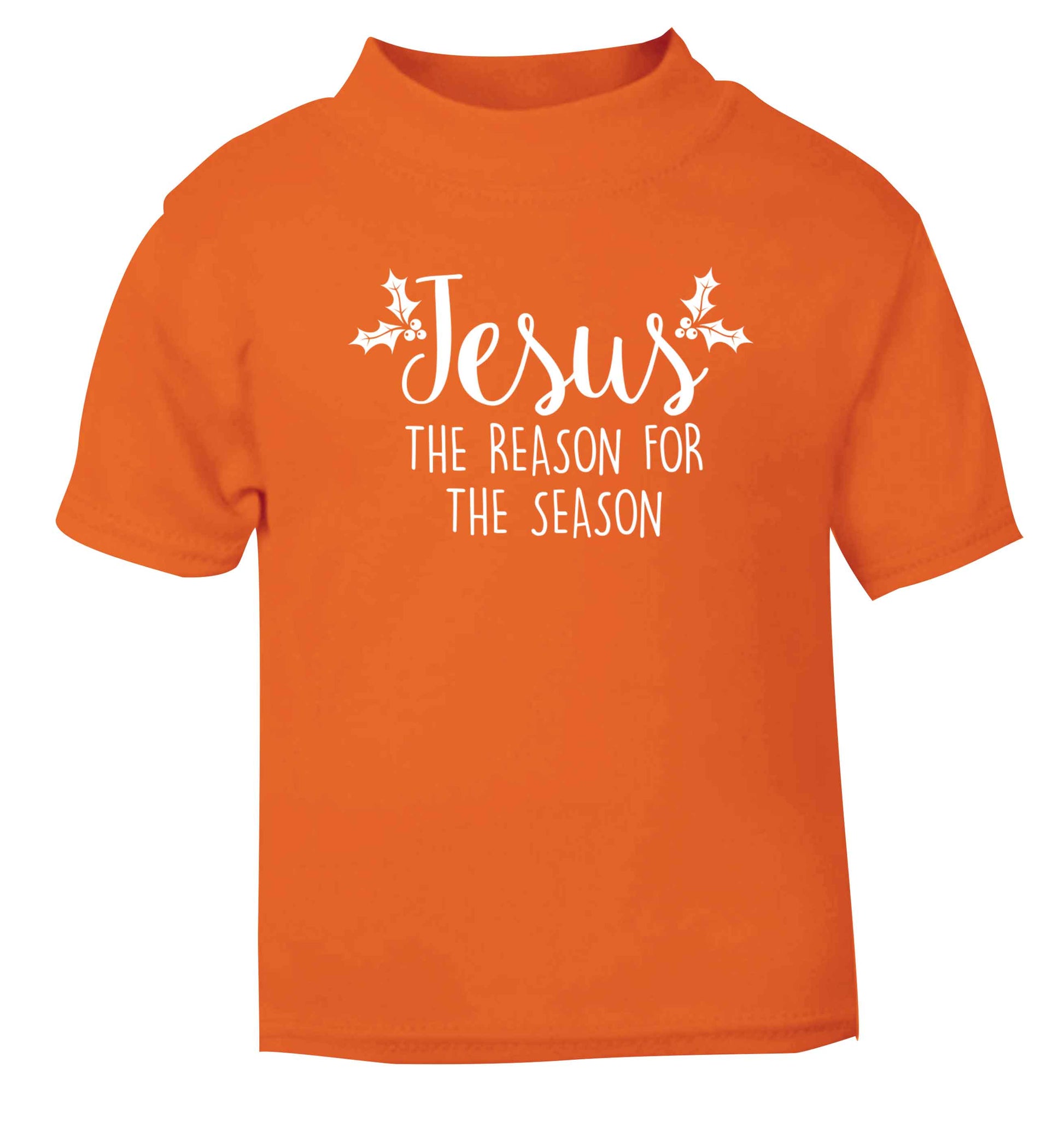 Jesus the reason for the season orange baby toddler Tshirt 2 Years