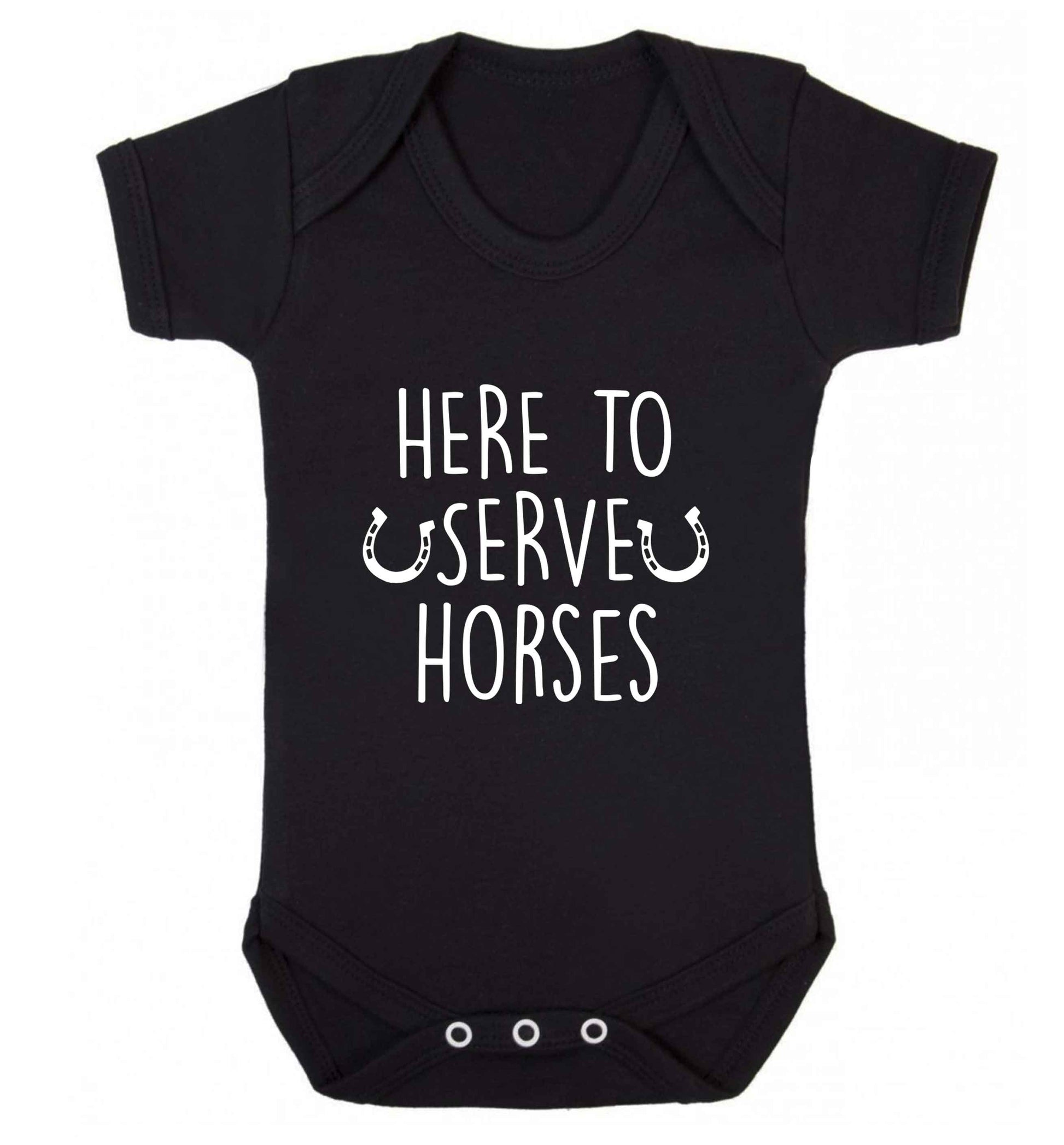 Here to serve horses baby vest black 18-24 months