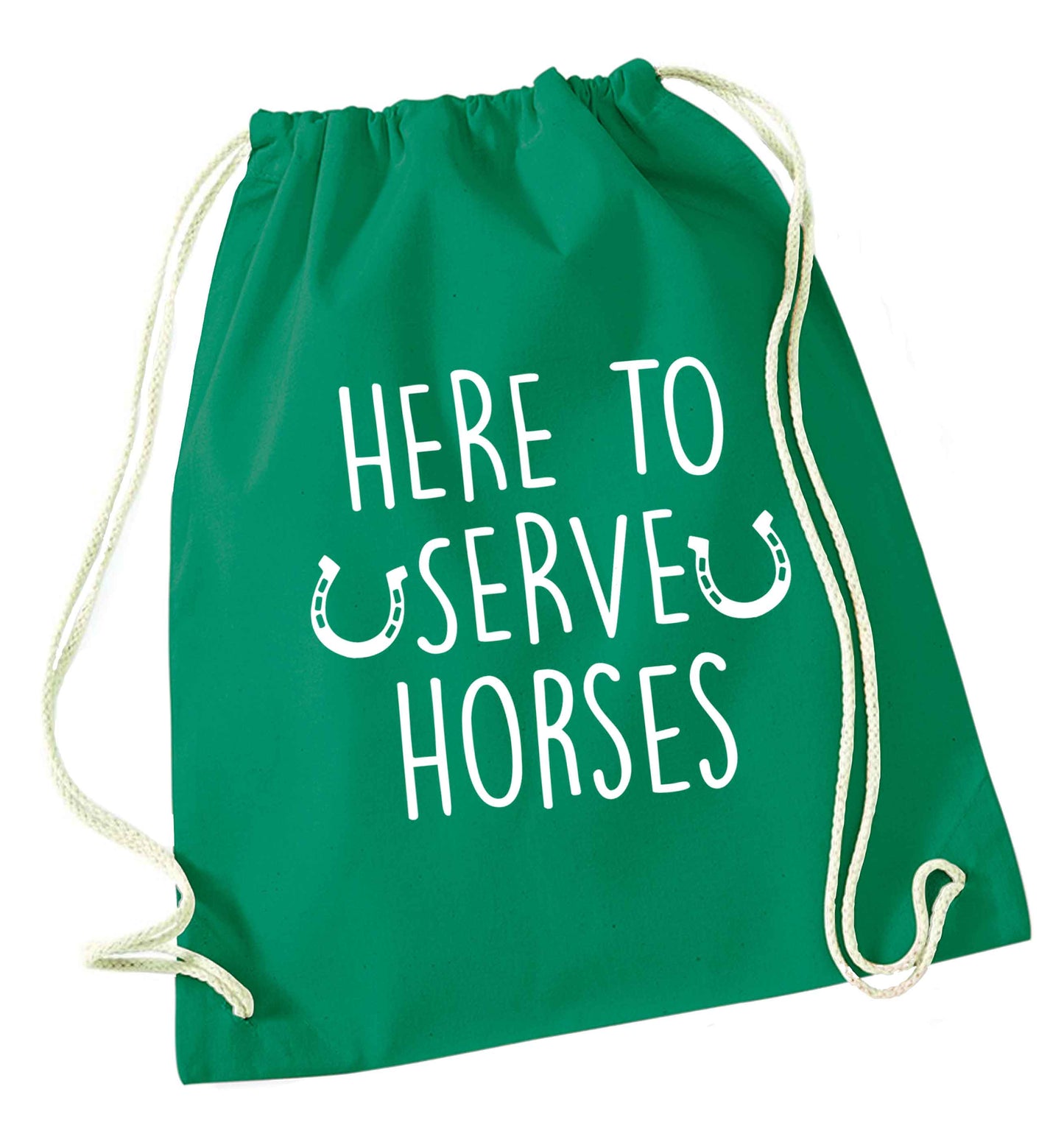 Here to serve horses green drawstring bag