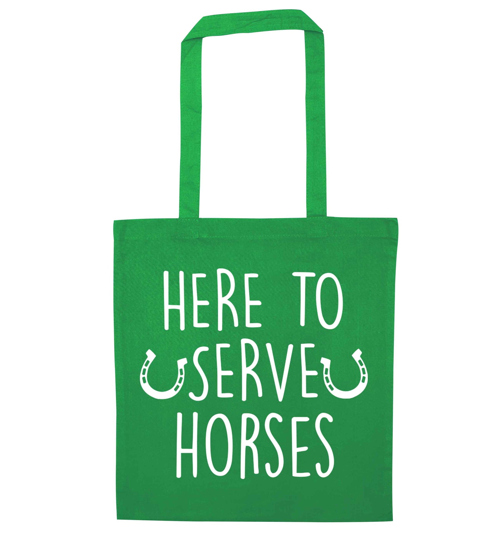 Here to serve horses green tote bag