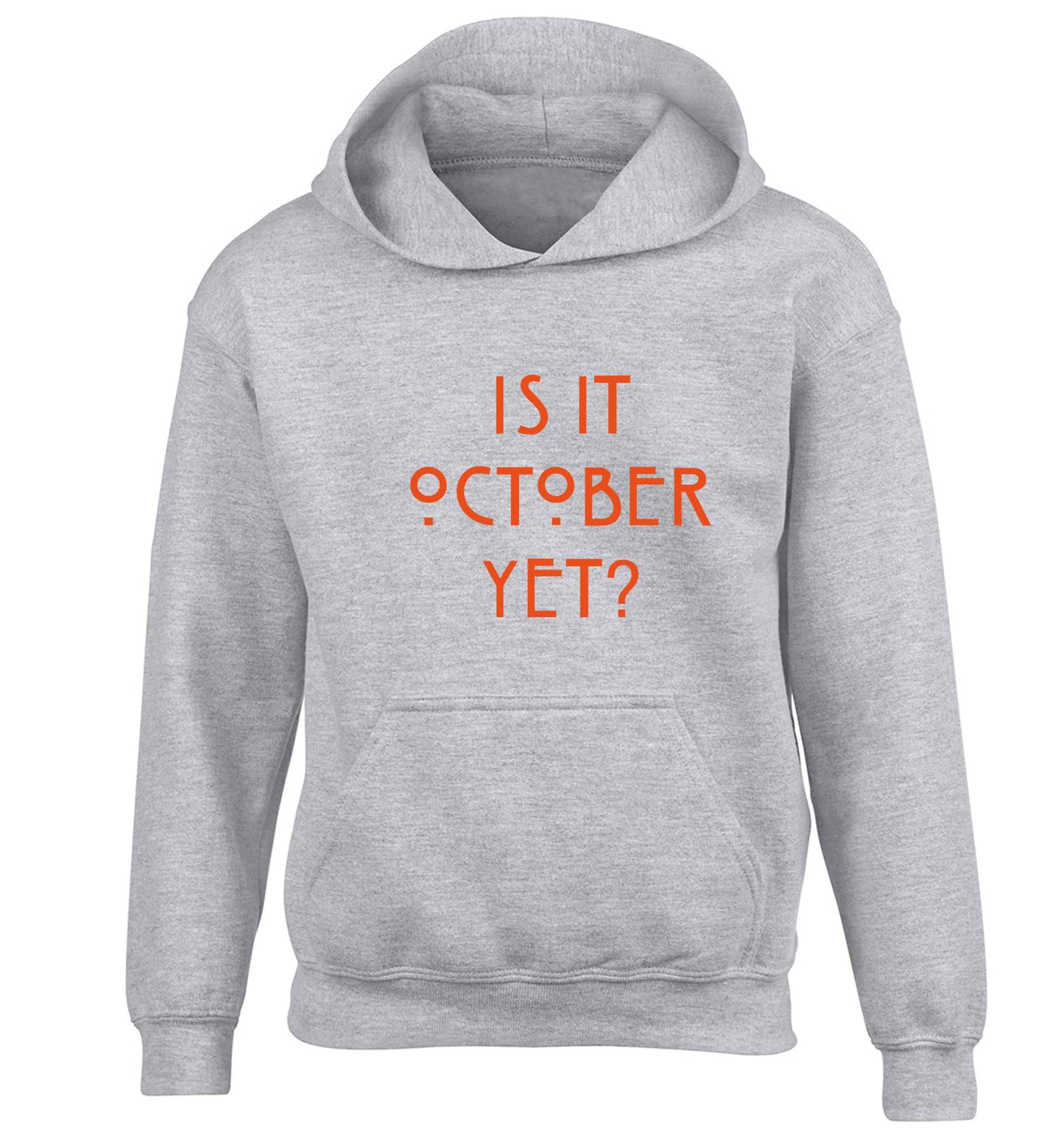Is it halloween yet? children's grey hoodie 12-13 Years