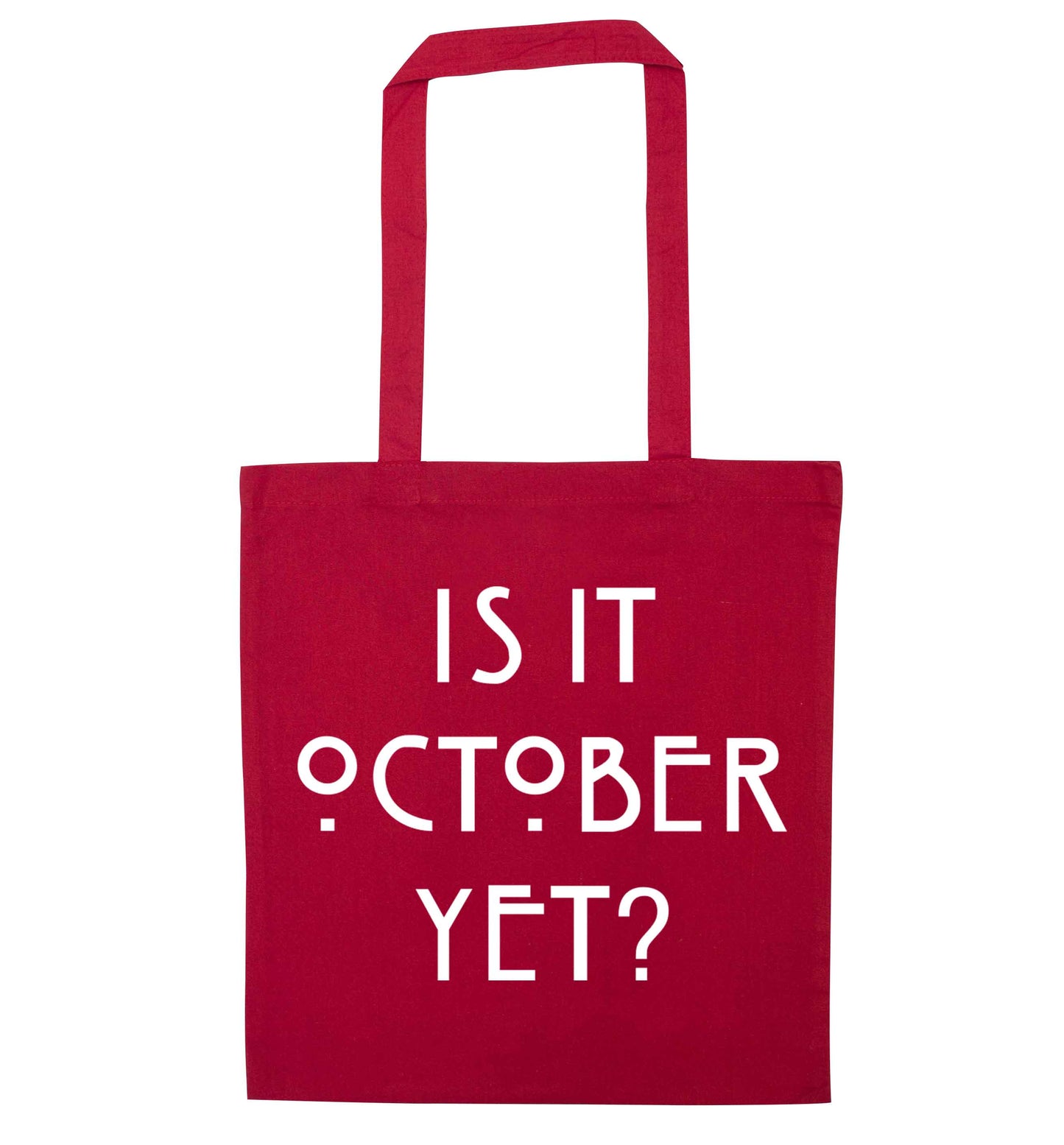 Is it halloween yet? red tote bag
