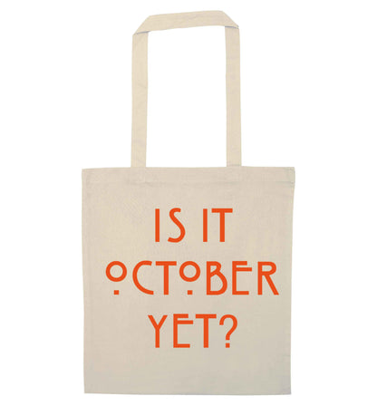 Is it halloween yet? natural tote bag