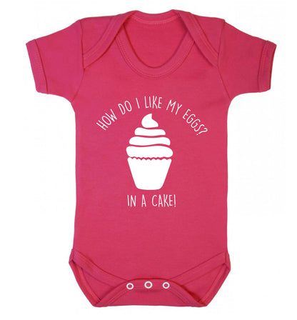How do I like my eggs? In a cake! Baby Vest dark pink 18-24 months