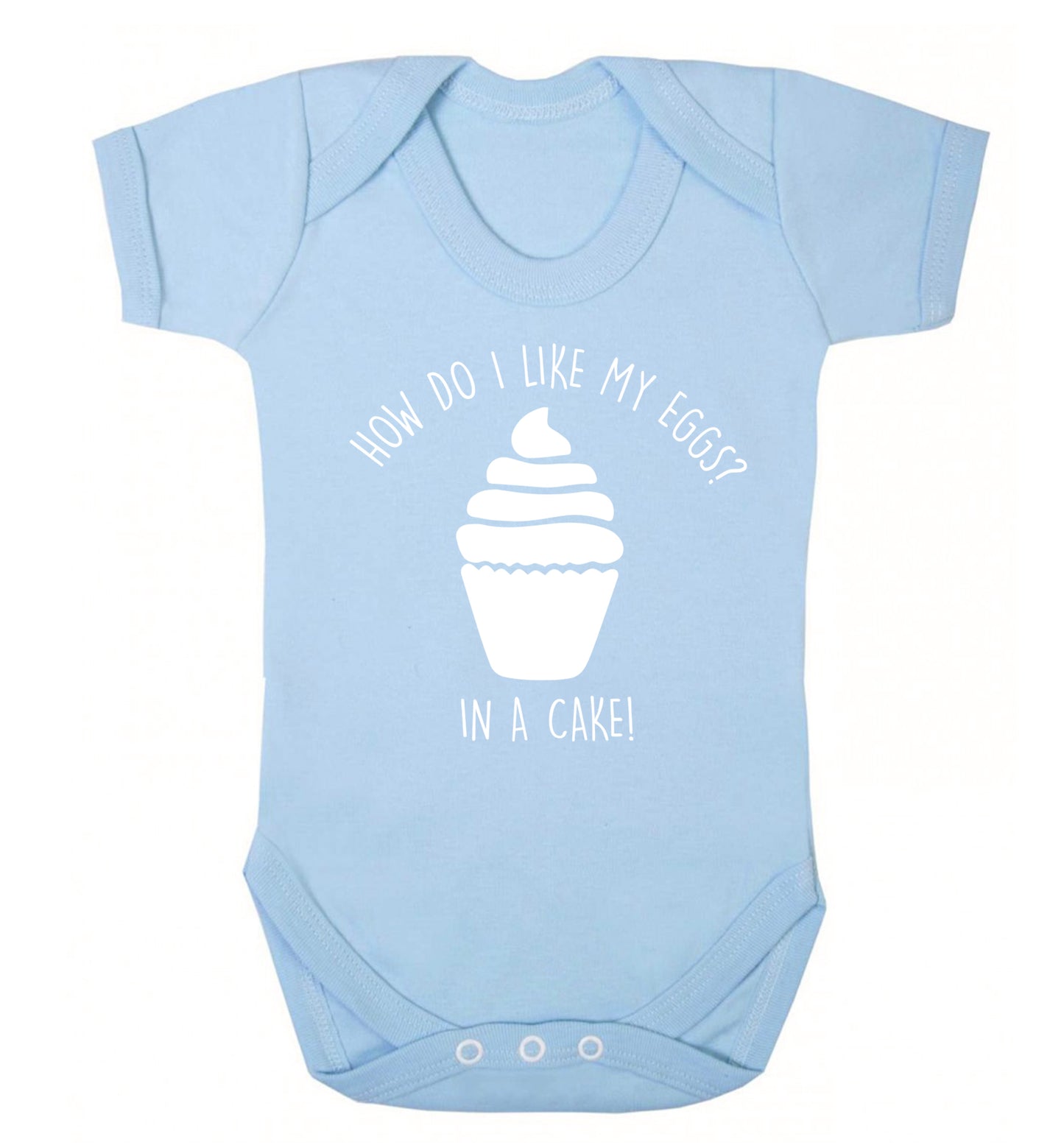 How do I like my eggs? In a cake! Baby Vest pale blue 18-24 months