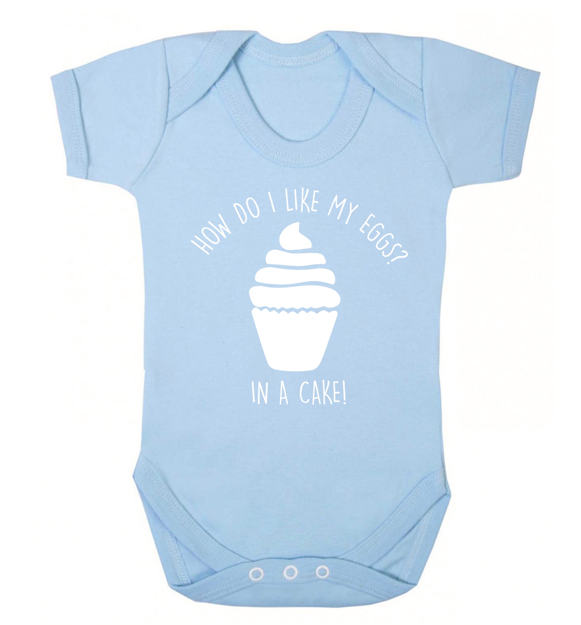 How do I like my eggs? In a cake! Baby Vest pale blue 18-24 months
