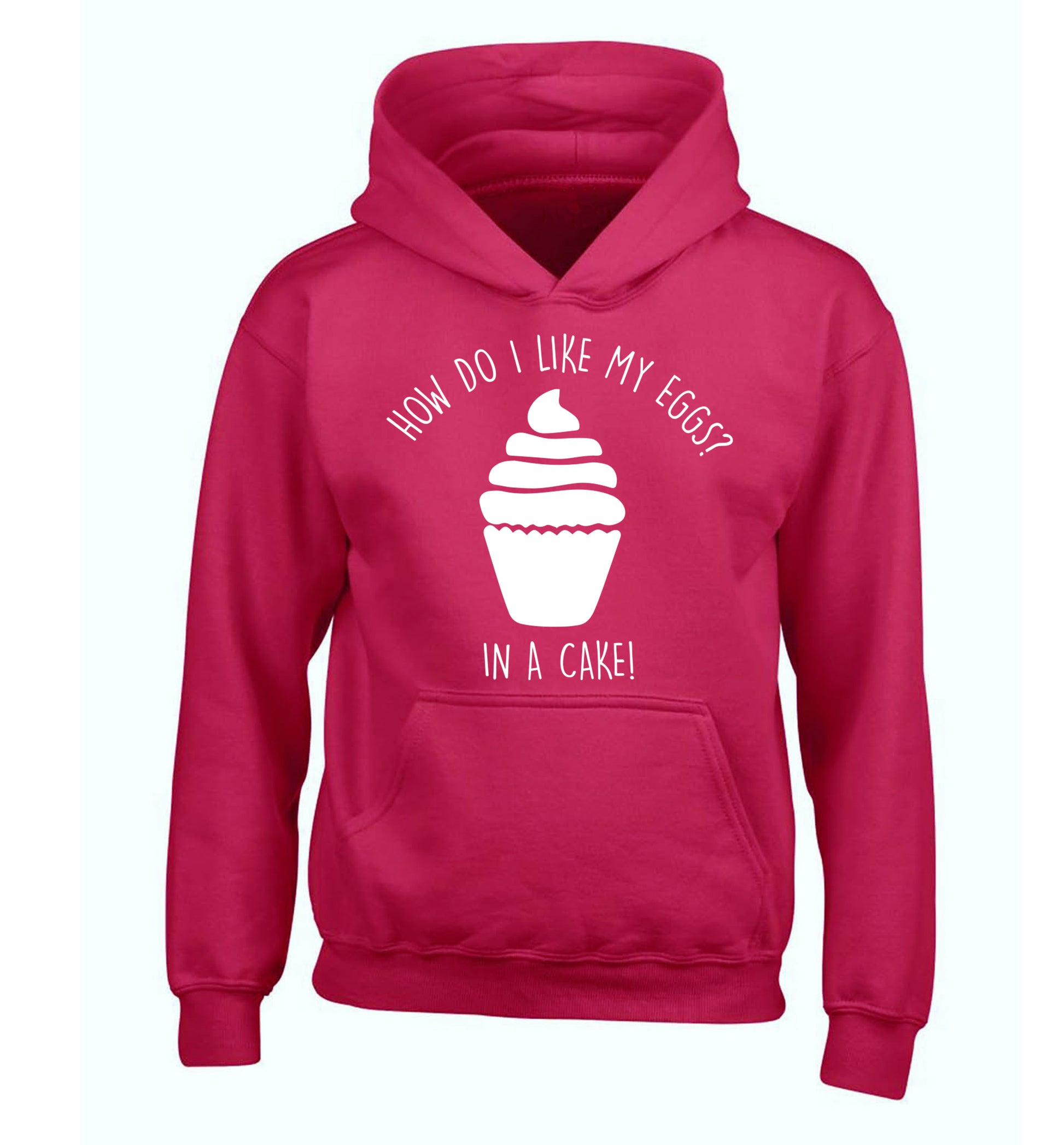 How do I like my eggs? In a cake! children's pink hoodie 12-14 Years