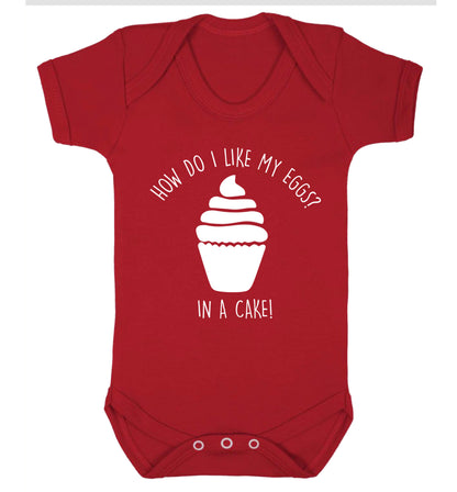 How do I like my eggs? In a cake! Baby Vest red 18-24 months