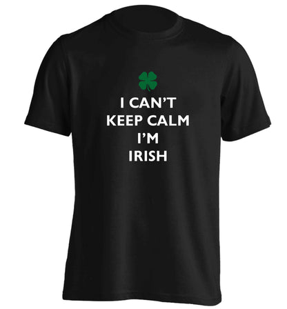 I can't keep calm I'm Irish adults unisex black Tshirt 2XL