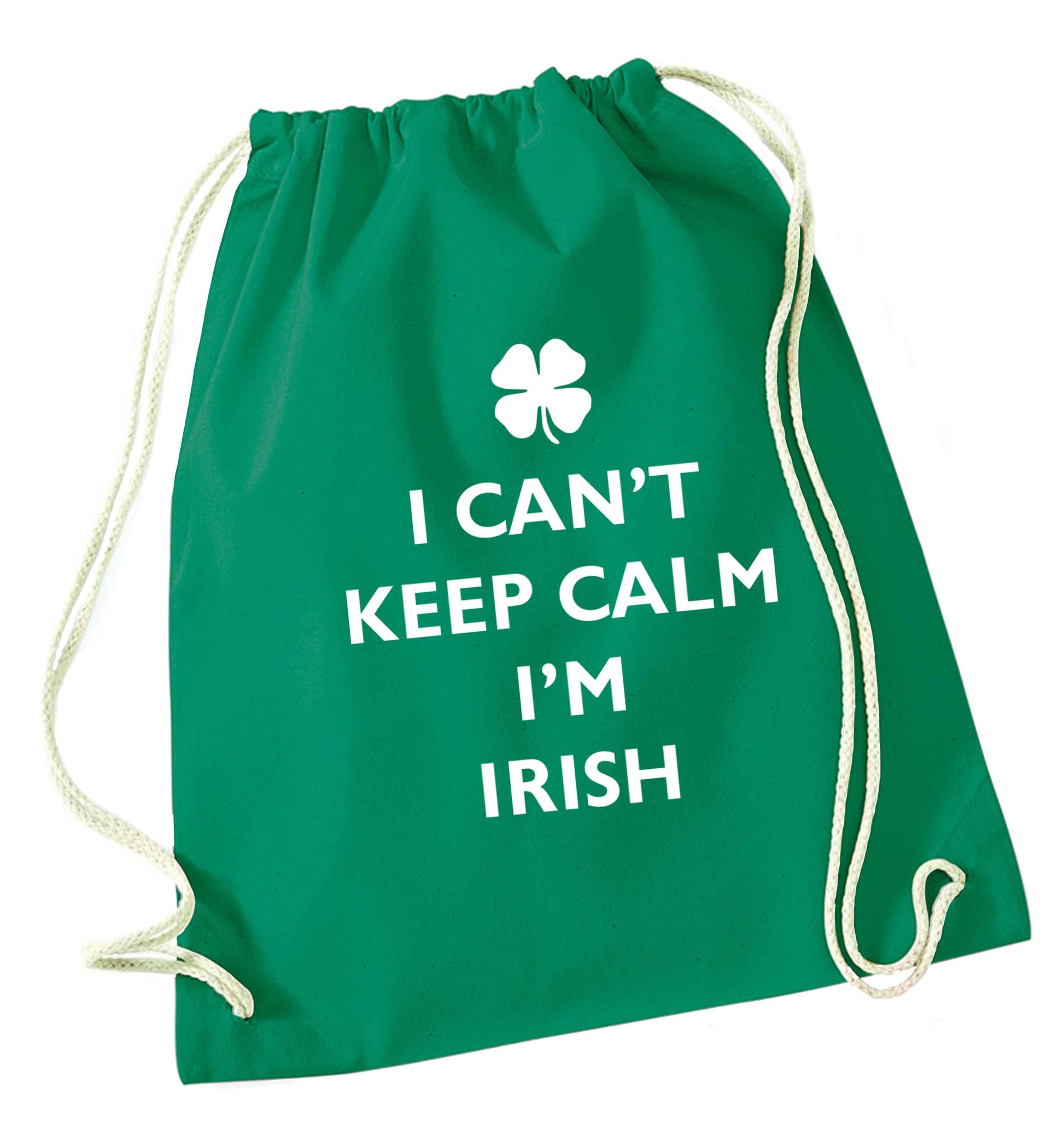 I can't keep calm I'm Irish green drawstring bag
