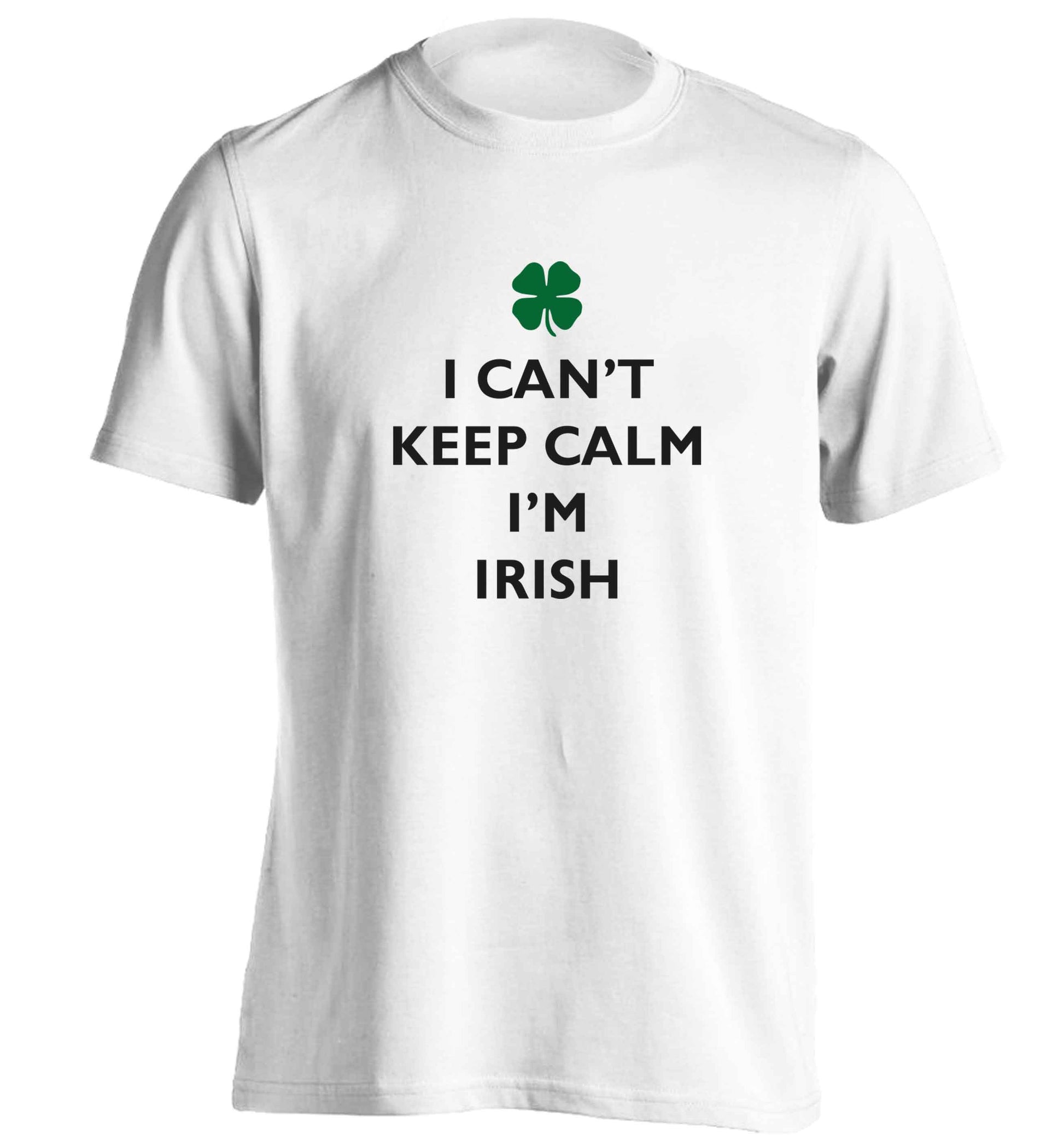 I can't keep calm I'm Irish adults unisex white Tshirt 2XL