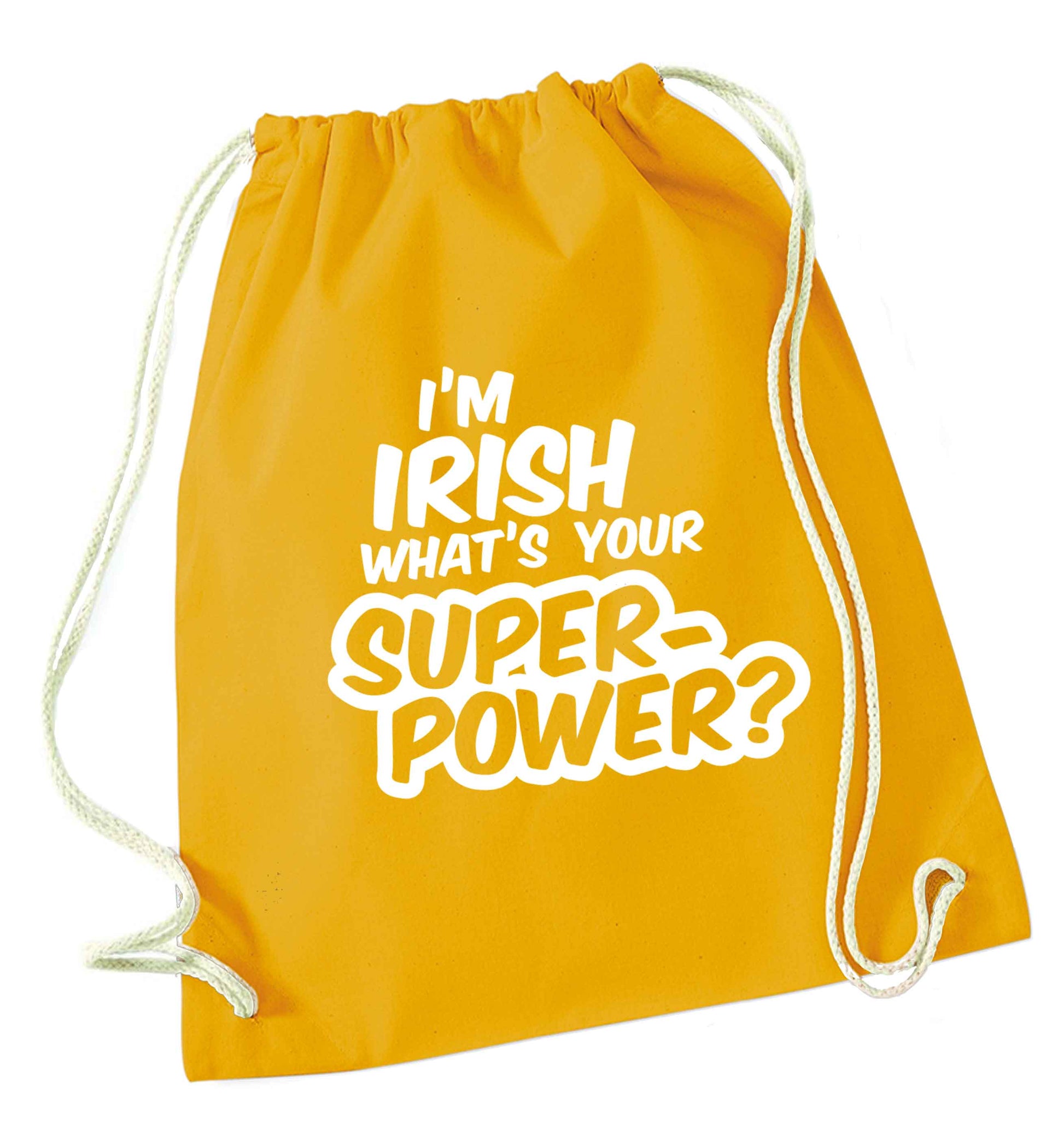 I'm Irish what's your superpower? mustard drawstring bag