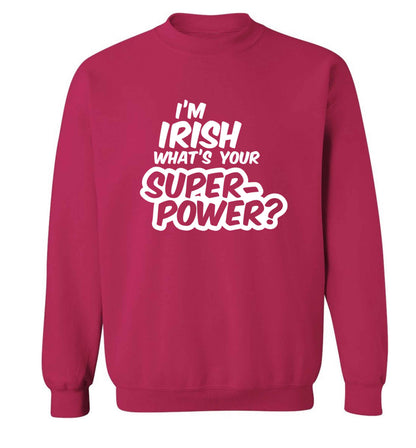 I'm Irish what's your superpower? adult's unisex pink sweater 2XL