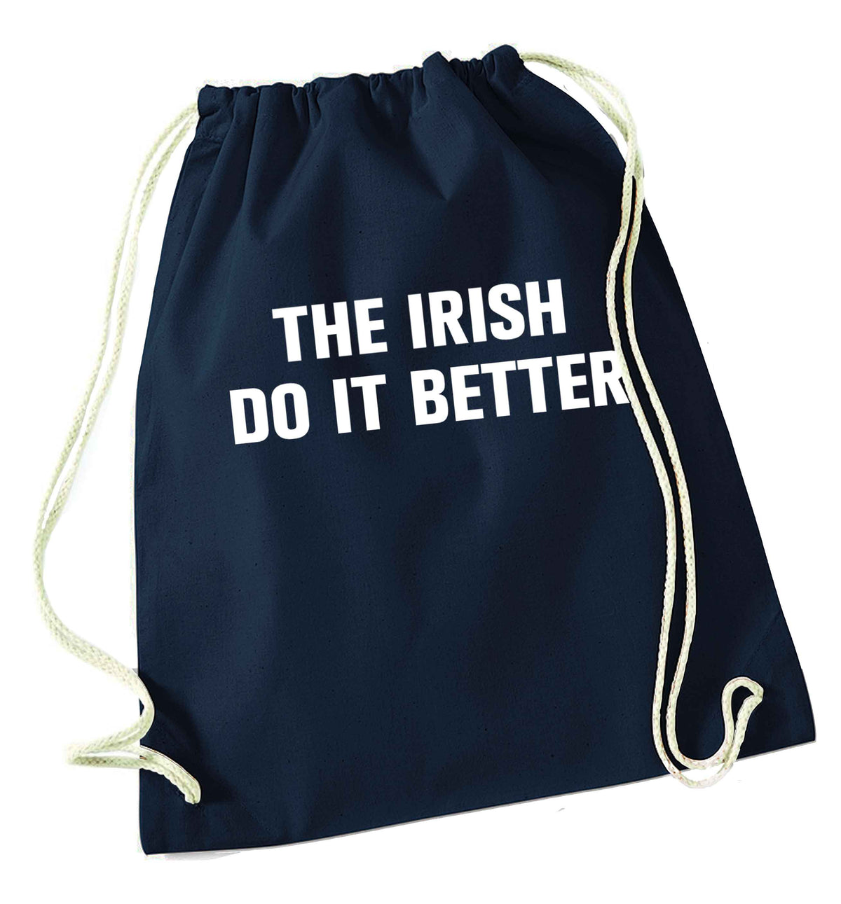 The Irish do it better navy drawstring bag