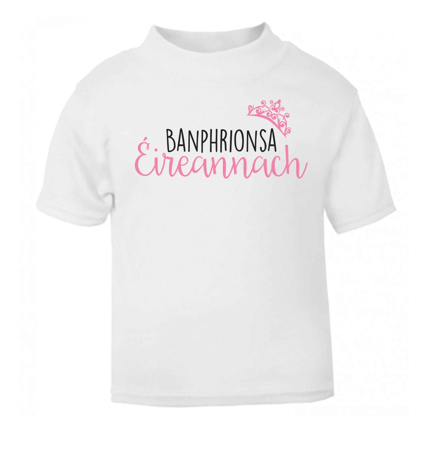 Banphrionsa eireannach white baby toddler Tshirt 2 Years