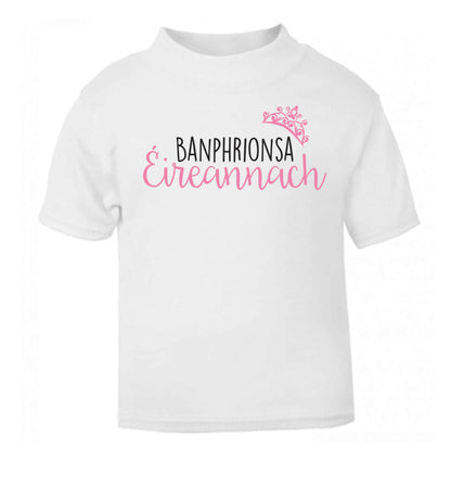 Banphrionsa eireannach white baby toddler Tshirt 2 Years