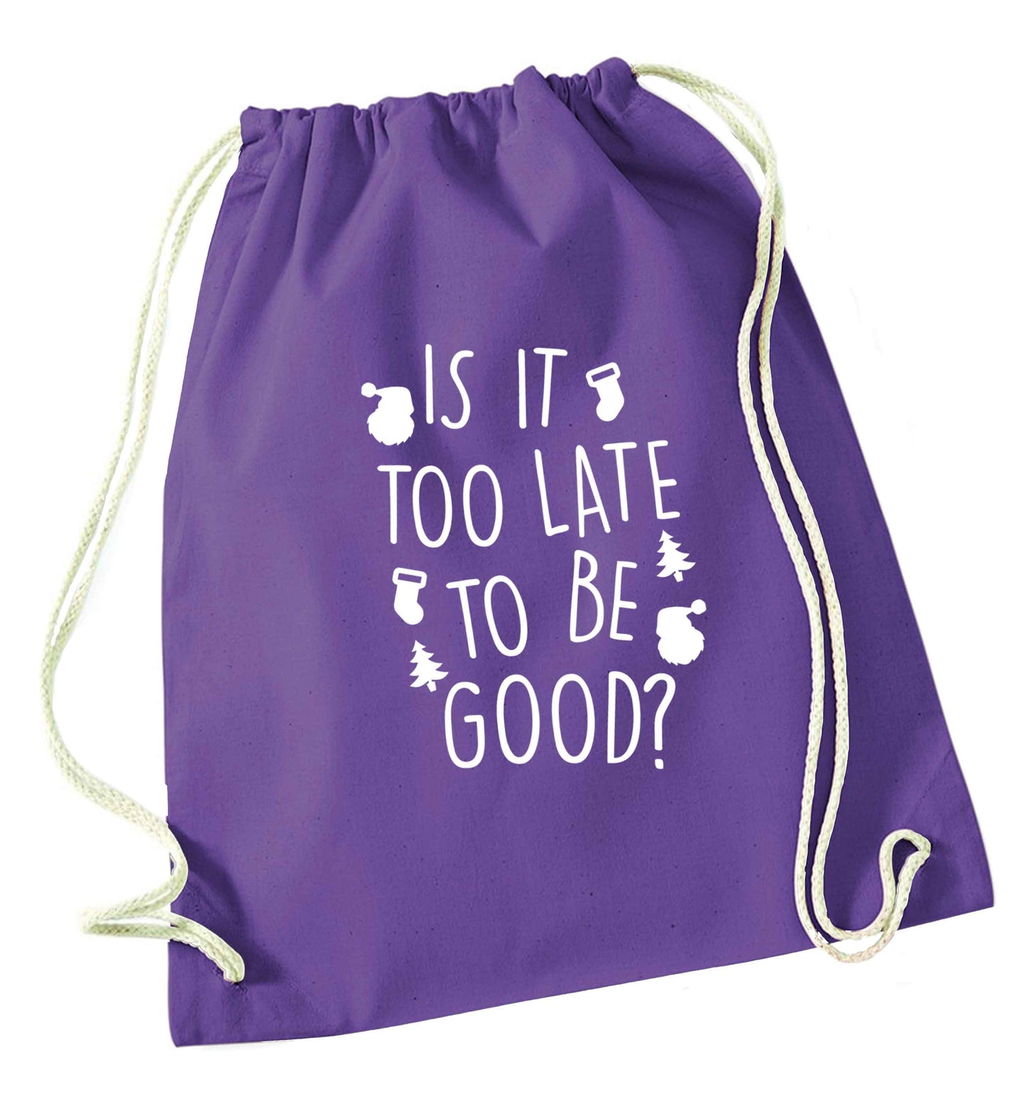 Too Late to be Good purple drawstring bag