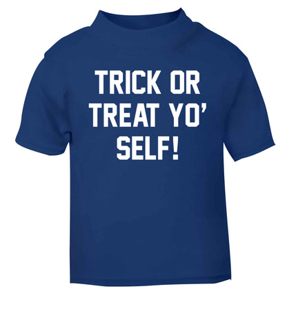 Trick or Treat Yo' Self blue baby toddler Tshirt 2 Years