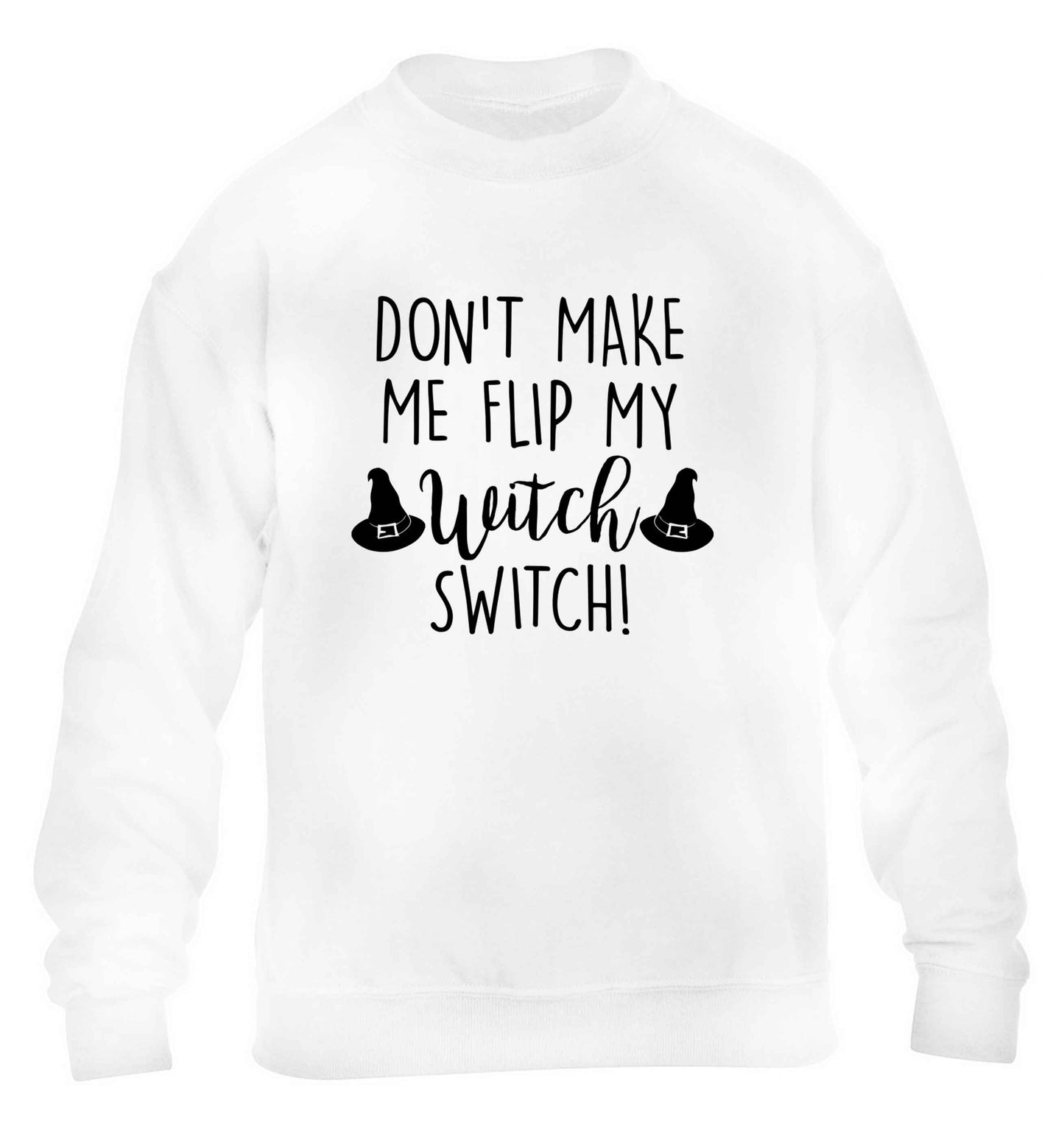 Don't make me flip my witch switch children's white sweater 12-13 Years