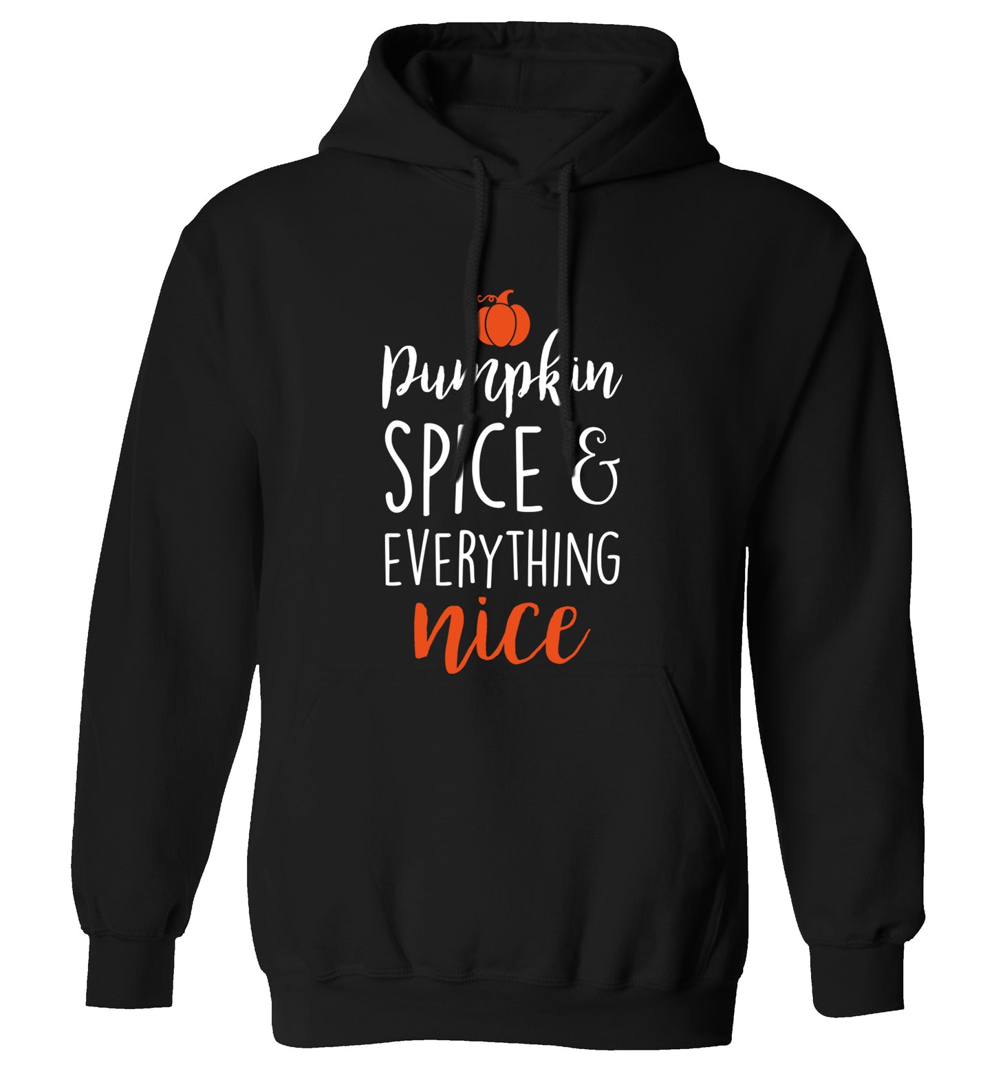 Pumpkin spice and everything nice adults unisex black hoodie 2XL