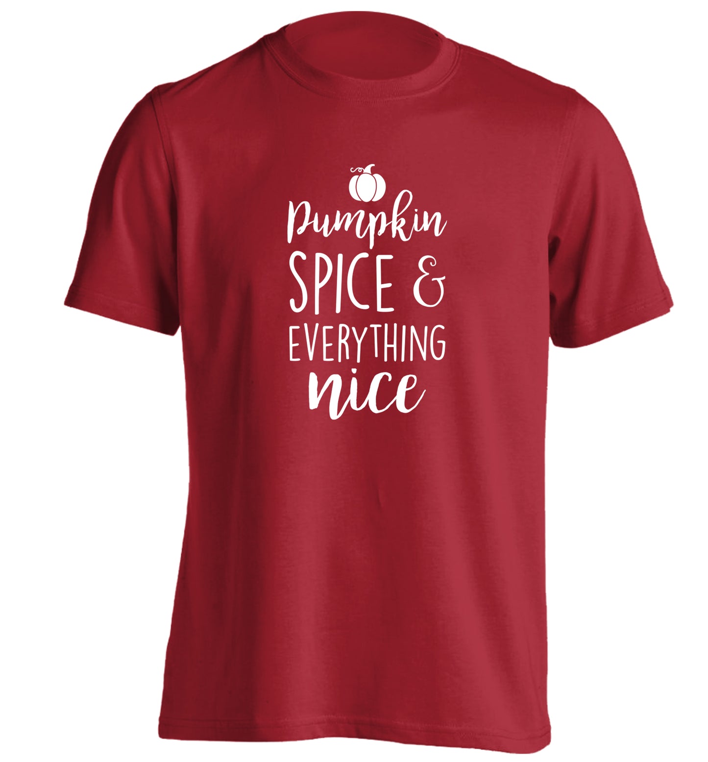 Pumpkin spice and everything nice adults unisex red Tshirt 2XL