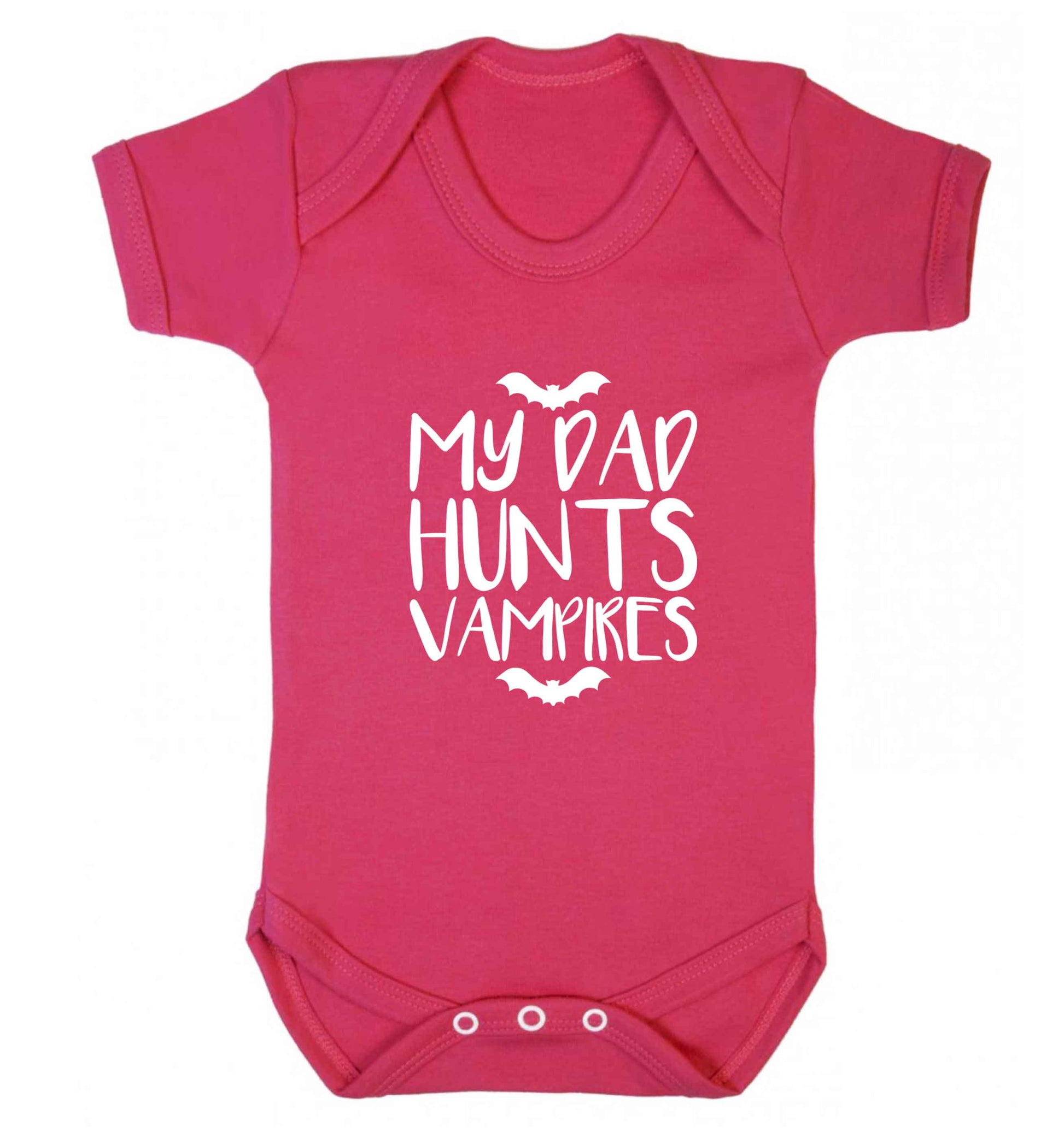 My dad hunts vampires baby vest dark pink 18-24 months