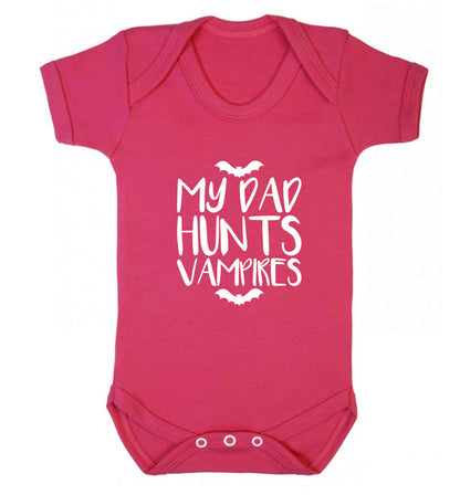 My dad hunts vampires baby vest dark pink 18-24 months