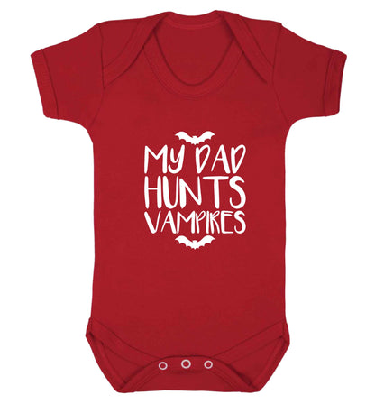 My dad hunts vampires baby vest red 18-24 months