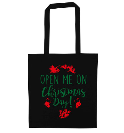 Open me on Christmas Day black tote bag