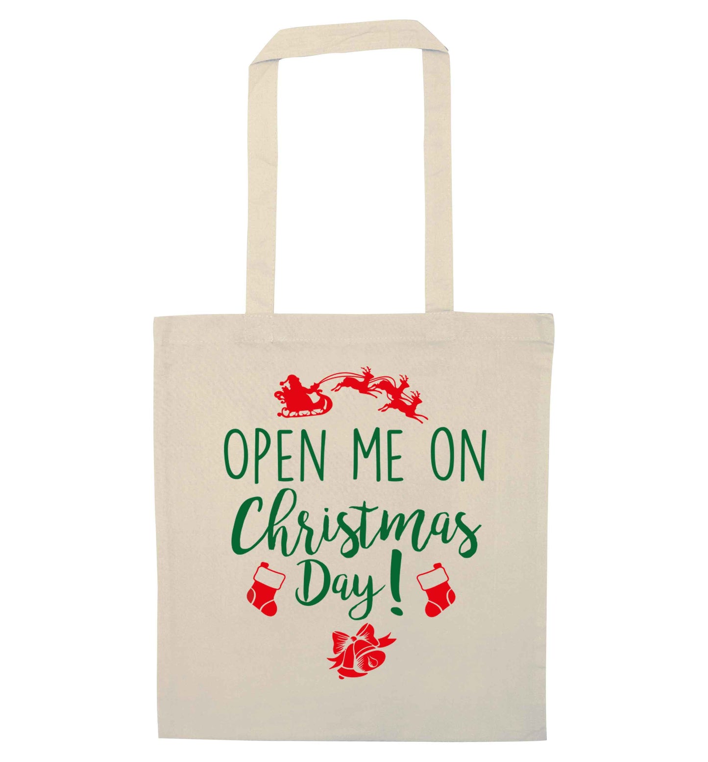 Open me on Christmas Day natural tote bag