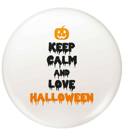 Keep calm and love halloween small 25mm Pin badge