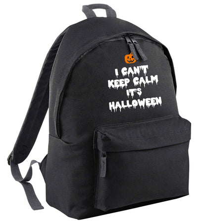 I can't keep calm it's halloween | Children's backpack