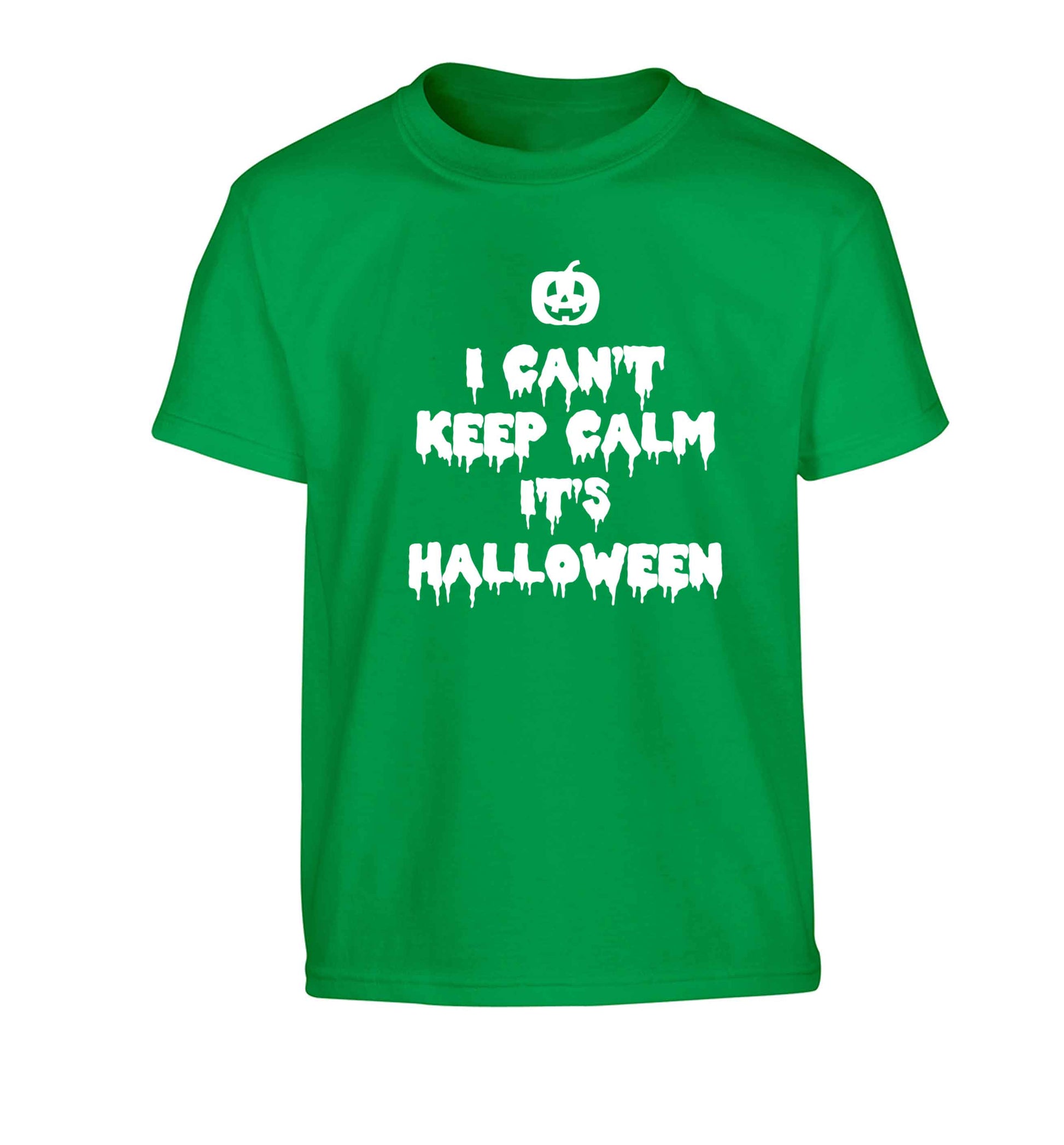 I can't keep calm it's halloween Children's green Tshirt 12-13 Years