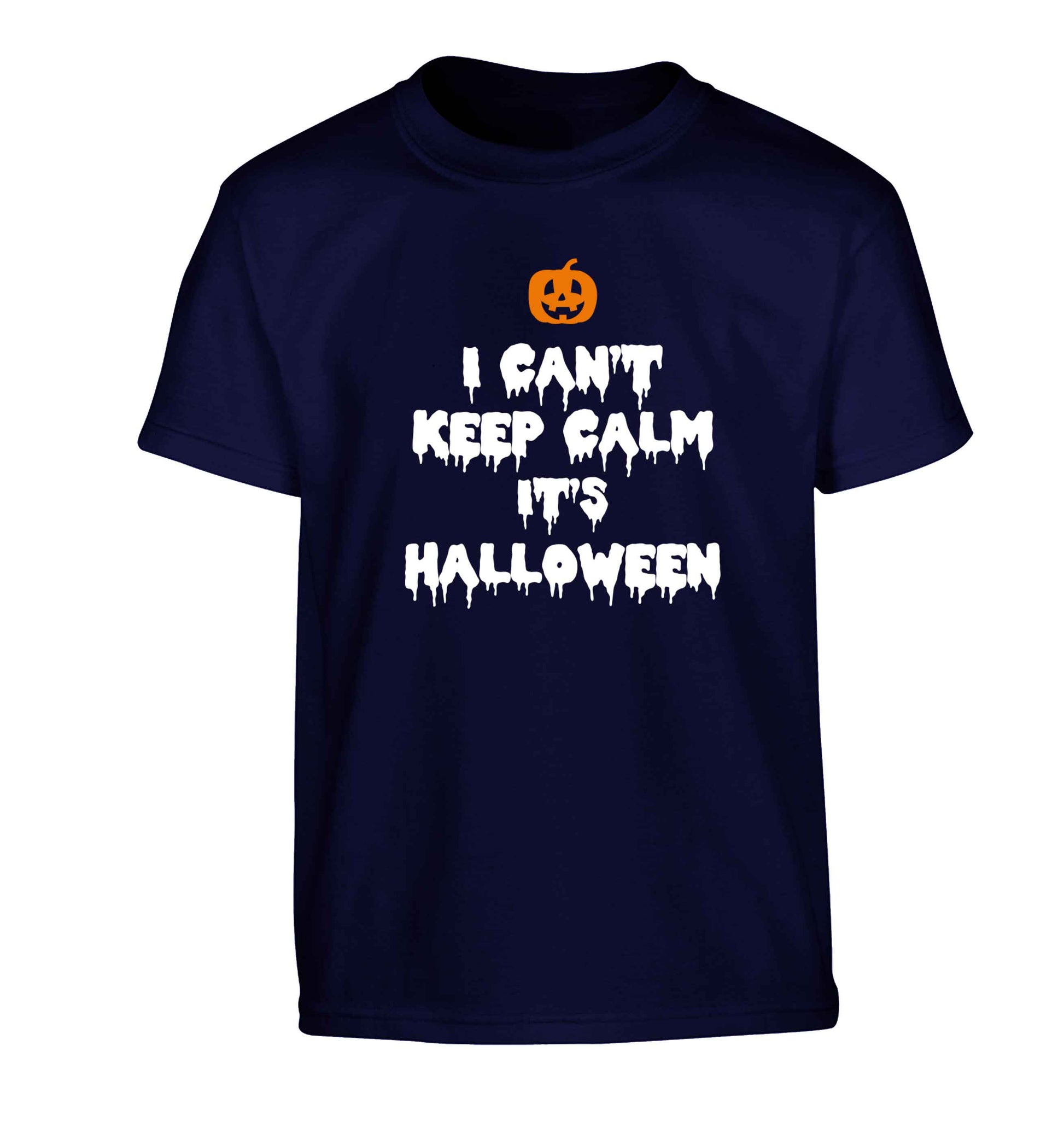 I can't keep calm it's halloween Children's navy Tshirt 12-13 Years