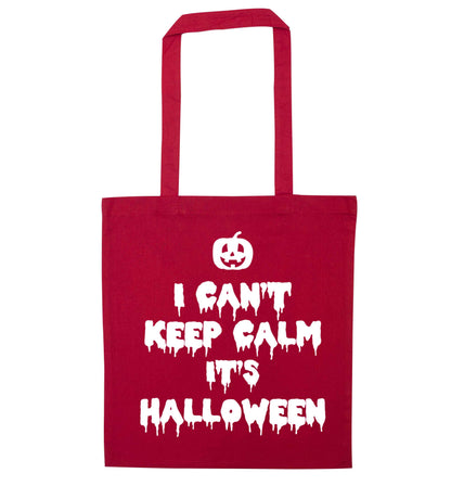 I can't keep calm it's halloween red tote bag