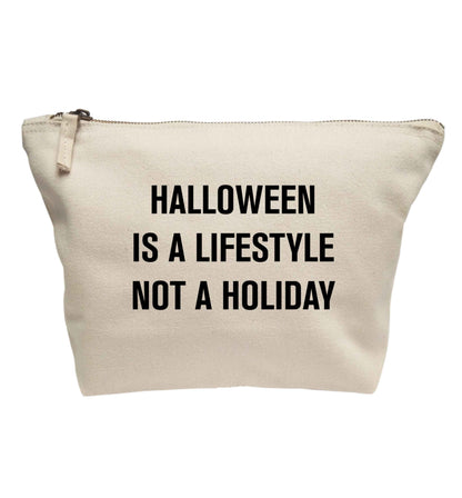 Halloween is a lifestyle not a holiday | Makeup / wash bag