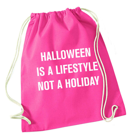 Halloween is a lifestyle not a holiday pink drawstring bag