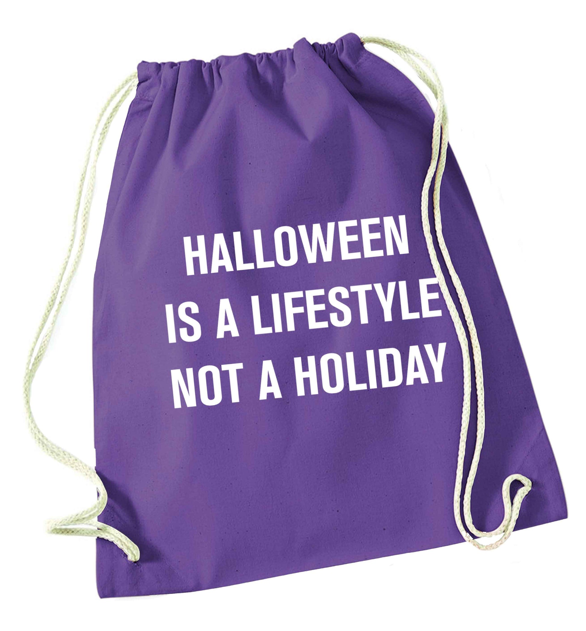 Halloween is a lifestyle not a holiday purple drawstring bag