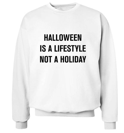 Halloween is a lifestyle not a holiday adult's unisex white sweater 2XL