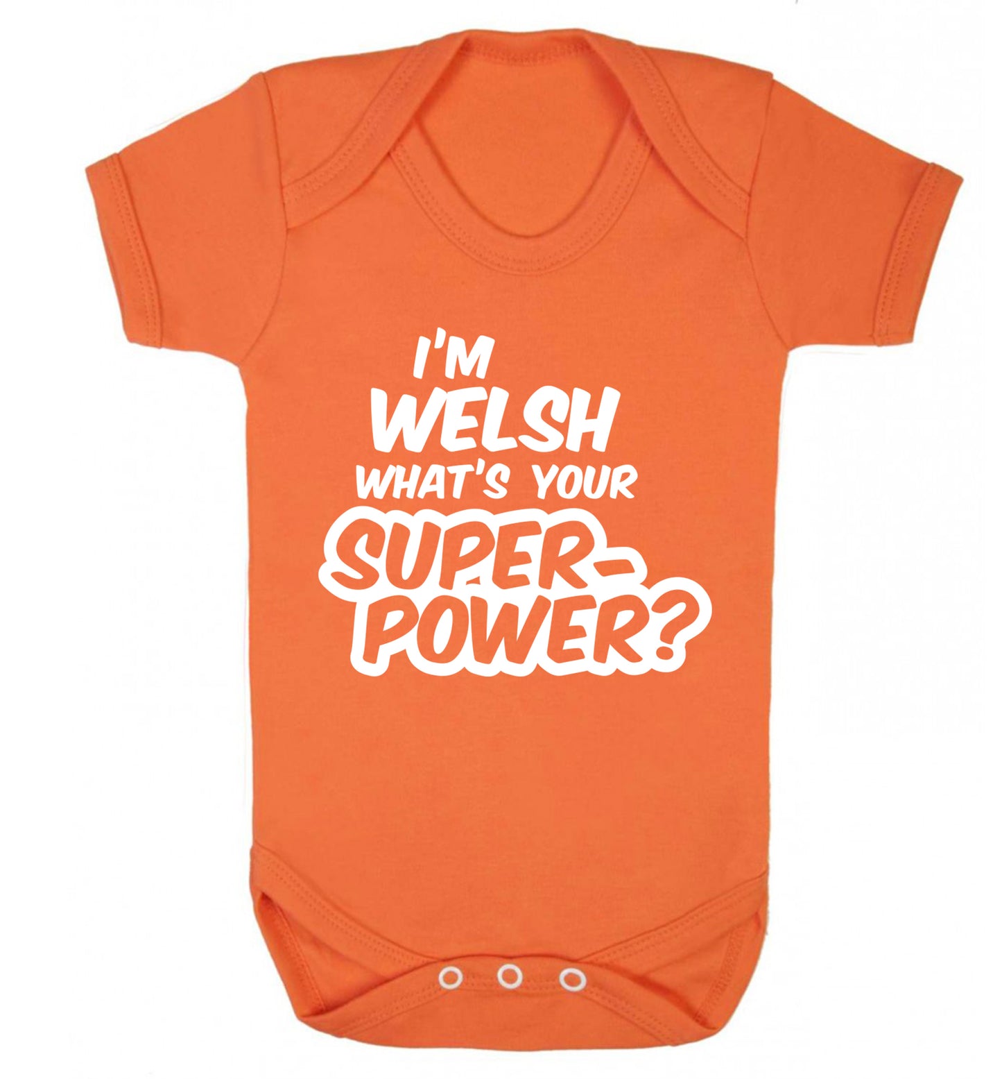 I'm Welsh what's your superpower? Baby Vest orange 18-24 months