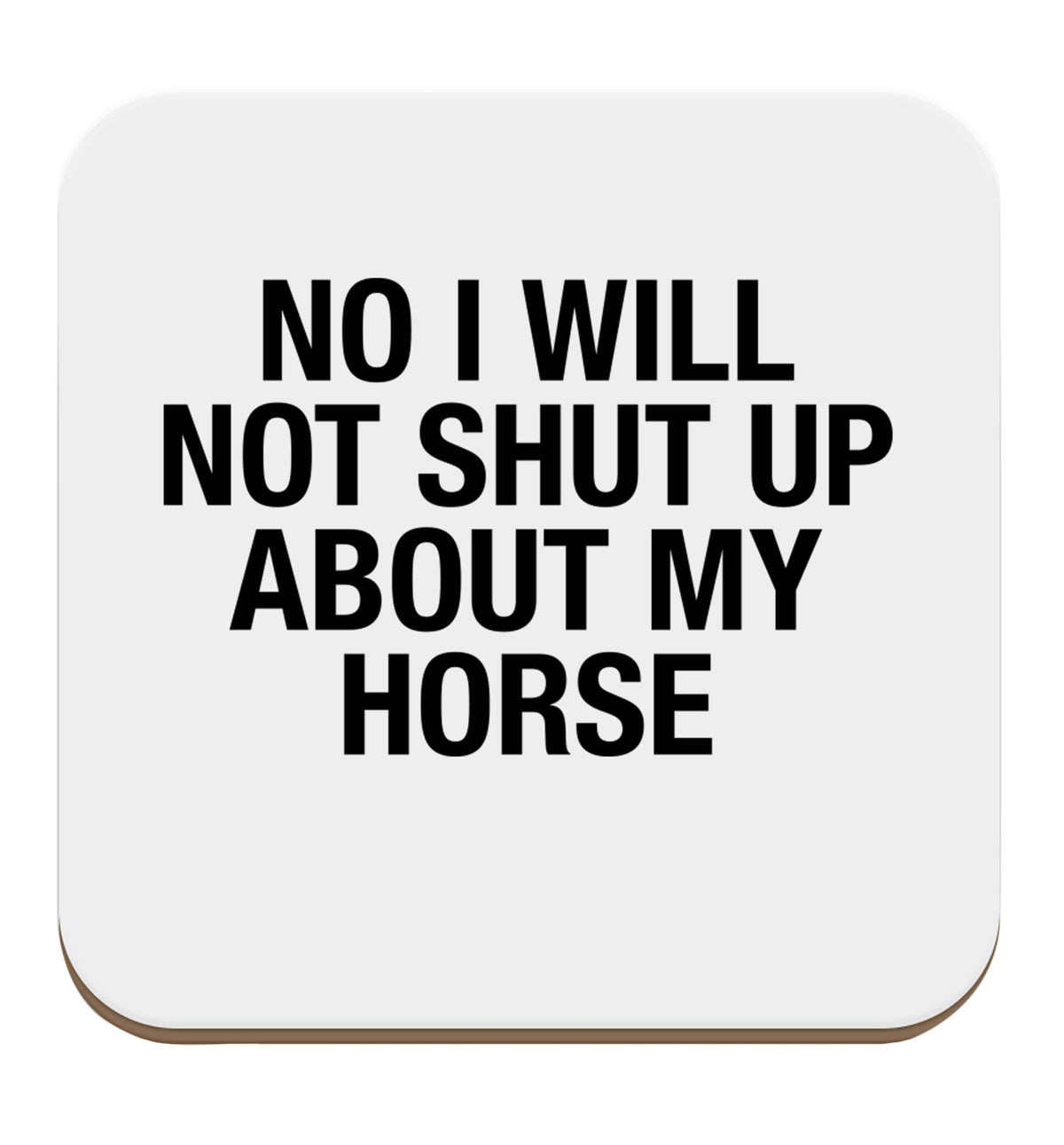 No I will not shut up talking about my horse set of four coasters