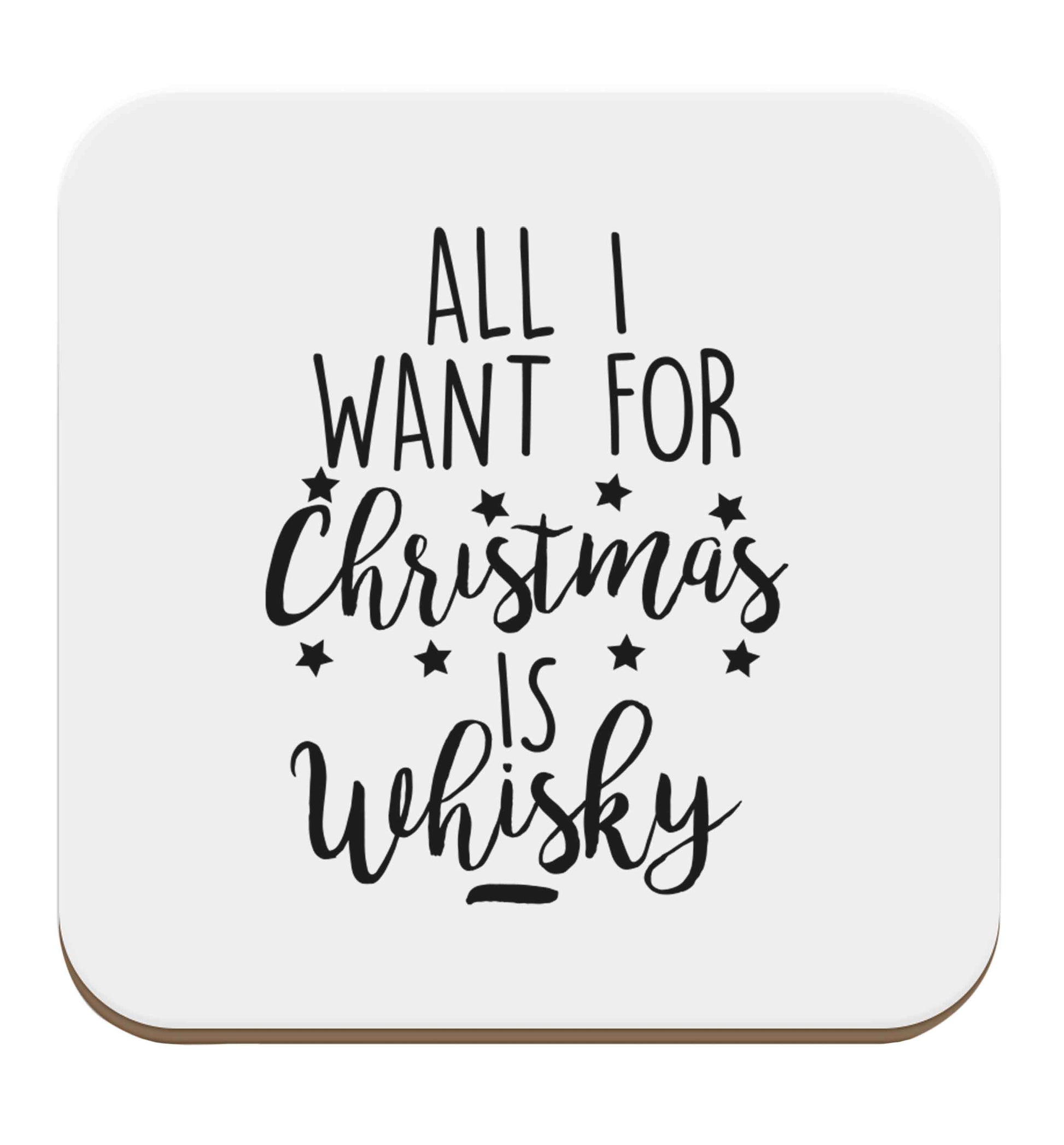 All I want for Christmas is whisky set of four coasters