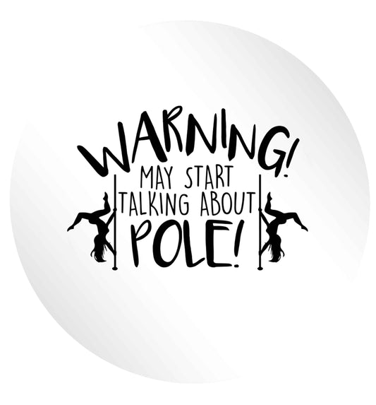Warning may start talking about pole  24 @ 45mm matt circle stickers
