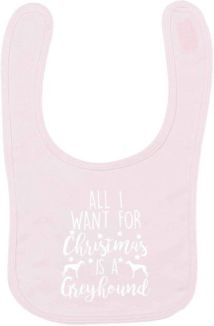 All I want for Christmas is a greyhound pale pink baby bib