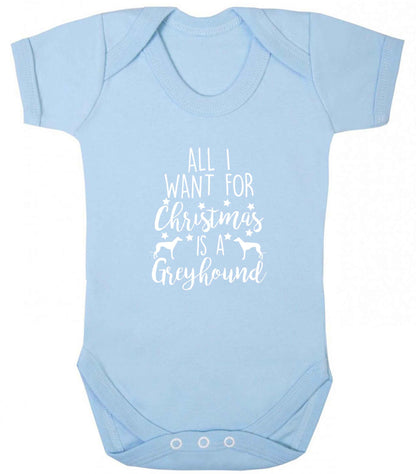 All I want for Christmas is a greyhound baby vest pale blue 18-24 months